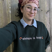 Shrimps is Bugs Crew